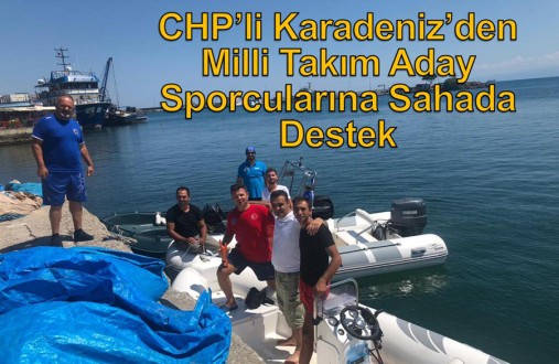 CHP'li Karadeniz'den Milli Takım Aday Sporcularına Sahada Destek 