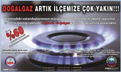 Doğalgaz artık ilçemize çok yakın