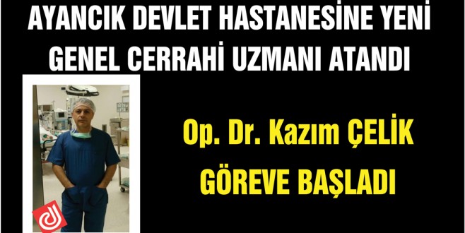 Devlet Hastanesine Genel Cerrahi Uzmanı Atandı