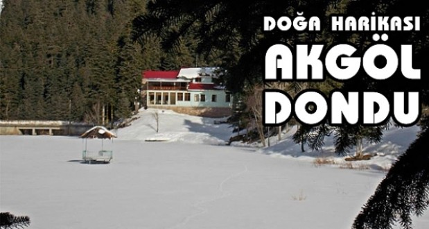 Doğa harikası Akgöl dondu!