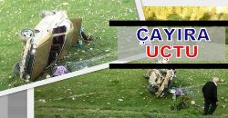 Hayvanlara Çarpmamak İçin Çayır\ a Uçtu