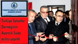 Türkiye Sakatlar Derneğinin Ayancık Şube açılışı yapıldı