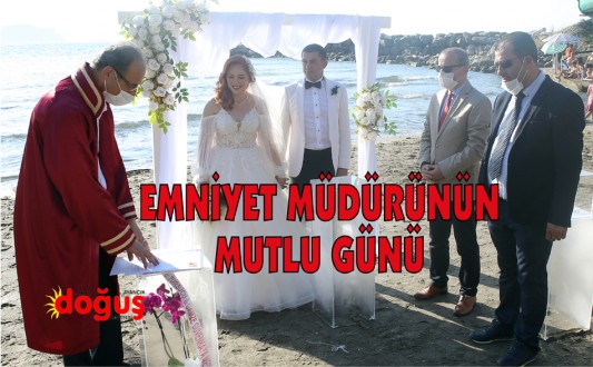 Emniyet Müdürü Akgün'ün mutlu günü