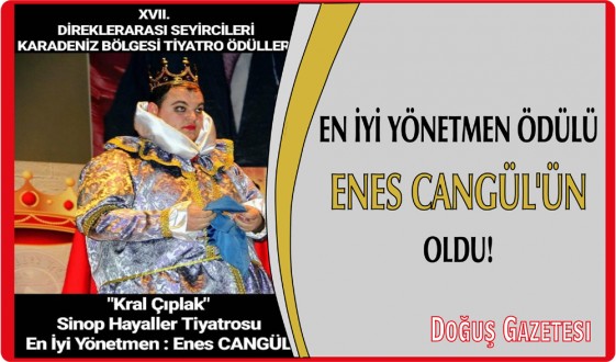 EN İYİ YÖNETMEN ÖDÜLÜ ENES CANGÜL'ÜN OLDU!