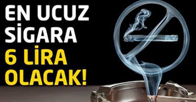 En Ucuz Sigara 6 TL Olacak! 
