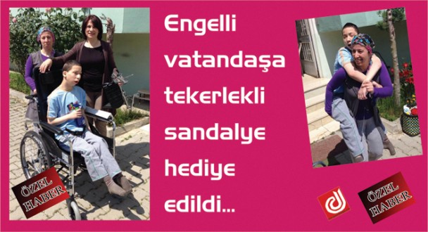 Engelli vatandaşa tekerlekli sandalye hediye edildi