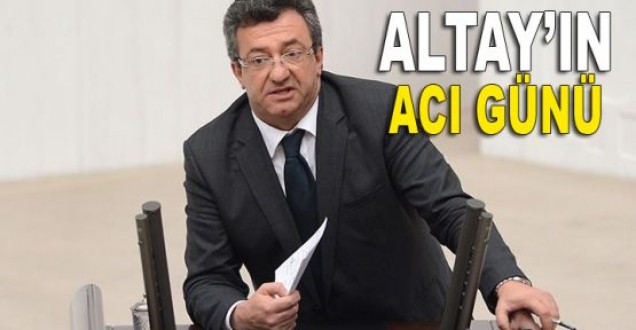 Engin Altay'ın acı günü