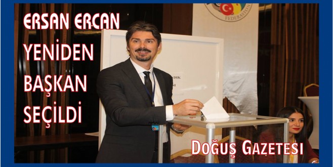 ERSAN ERCAN YENİDEN BAŞKAN SEÇİLDİ