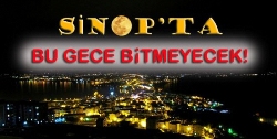 En Uzun Gece Sinop ta Yaşanacak