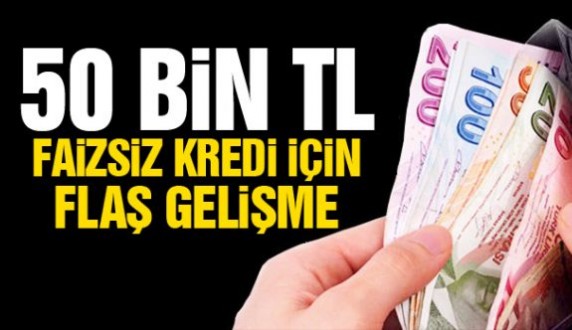 Faizsiz Kredide Yeni Fırsat