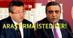 CHP ARAŞTIRMA İSTEDİ