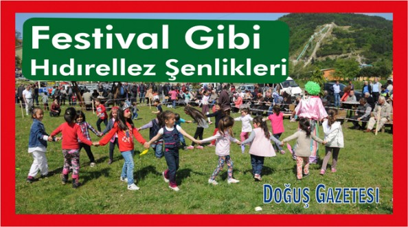 Festival Gibi Hıdırellez Şenlikleri