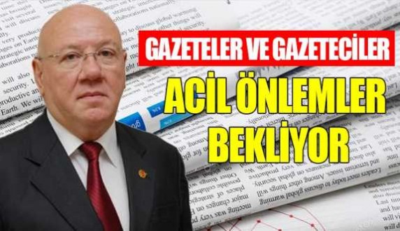 Gazeteler ve gazeteciler acil önlemler bekliyor 