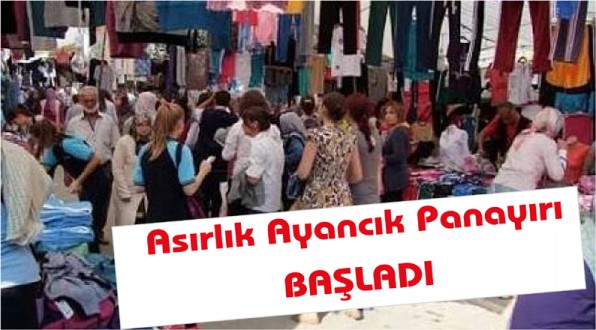GELENEKSEL AYANCIK PANAYIRI BAŞLADI