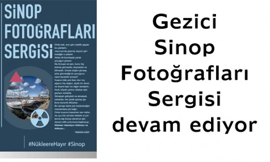 Gezici Sinop Fotoğrafları Sergisi devam ediyor