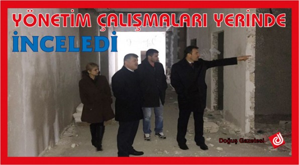 Hastane Yönetimi İncelemelerde Bulundu