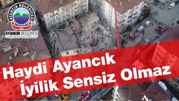 Haydi Ayancık İyilik Sensiz Olmaz
