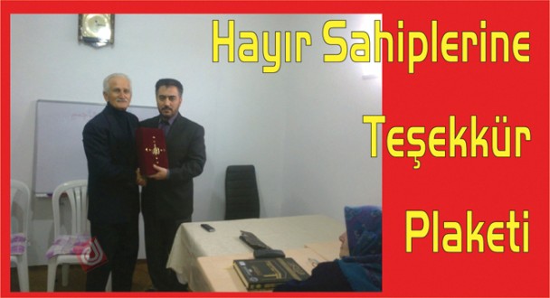 Hayır Sahiplerine Teşekkür Plaketi