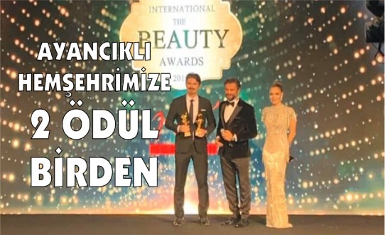 Hemşehrimize Kozmetikte 2 Ödül Birden