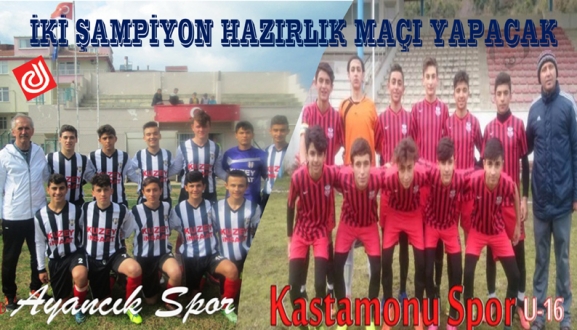 İKİ ŞAMPİYON HAZIRLIK MAÇI YAPACAK