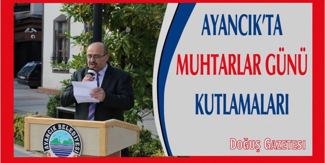 İlçemizde 19 Ekim Muhtarlar Günü Kutlamaları