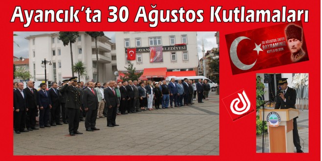 İLÇEMİZDE 30 AĞUSTOS ZAFER BAYRAMI KUTLAMALARI