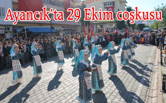 Ayancıkta 29 Ekim Coşkuyla Kutlandı