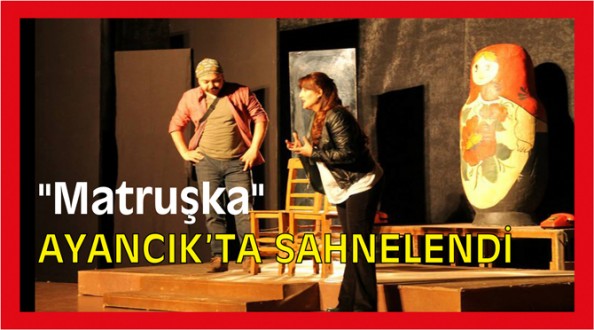 İLÇEMİZDE TİYATRO SAHNELENDİ
