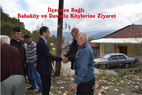 İlçemize Bağlı Babaköy ve Davutlu Köylerine Ziyaret