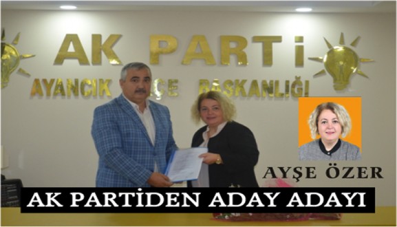 İLK BAYAN ADAY ADAYI BAŞVURUSUNU YAPTI….