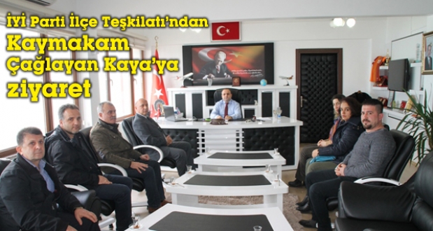 İYİ Partiden Kaymakam Çağlayan Kaya'a ziyaret