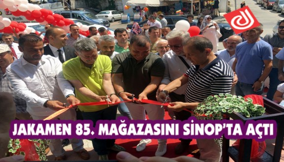 JAKAMEN 85. MAĞAZASINI SİNOP'TA AÇTI