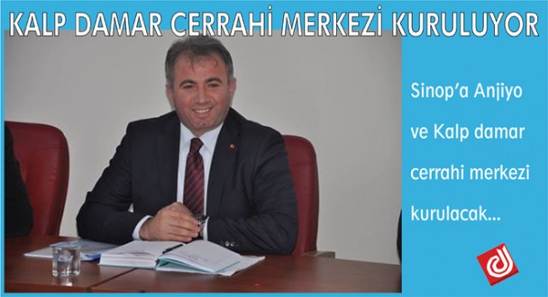 KALP DAMAR CERRAHİ MERKEZİ KURULUYOR