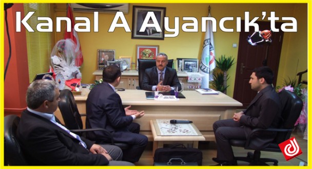 KANAL A AYANCIK'TA‏ 