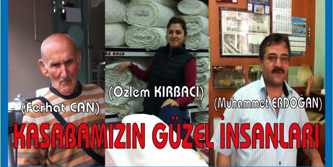 Kasabamızın Güzel İnsanları