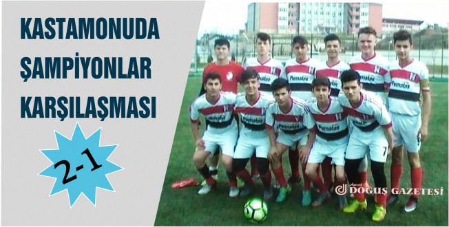 KASTAMONUDA ŞAMPİYONLAR KARŞILAŞMASI