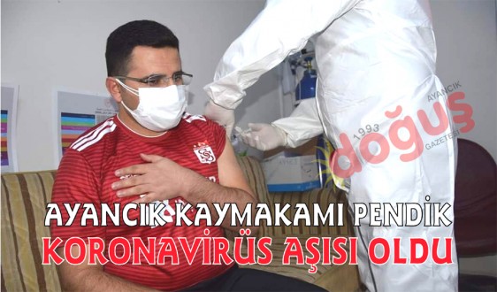 Kaymakam Pendik aşısını yaptırdı