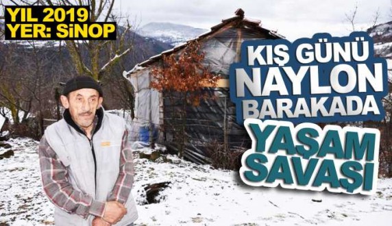 Kış gününde naylon barakada yaşıyor 