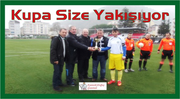 "KUPA SİZE YAKIŞIYOR"