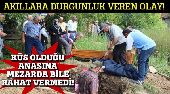 Küs olduğu annesinin mezarını bahçesinden kaldırttı