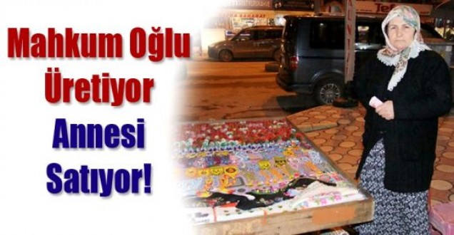 Mahkum Oğlu Üretiyor, Annesi Satıyor