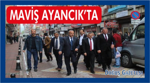 MAVİŞ AYANCIK'TA