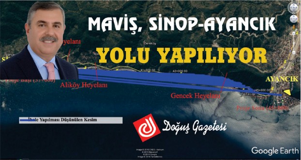 MAVİŞ, SİNOP-AYANCIK YOLU YAPILIYOR