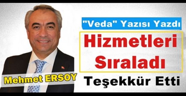 Mehmet Ersoy'dan Veda ve Teşekkür