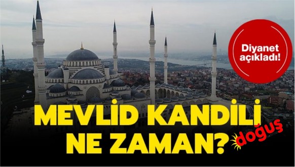 Mevlid Kandili 8 Kasım Cuma gecesi