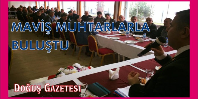 Milletvekili Sn Nazım Maviş Ayancıkta Muhtarlarla Buluştu 