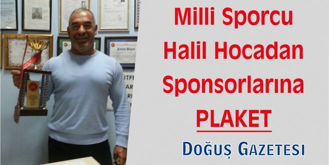Milli Sporcu Halil Hocadan Sponsorlarına Plaket