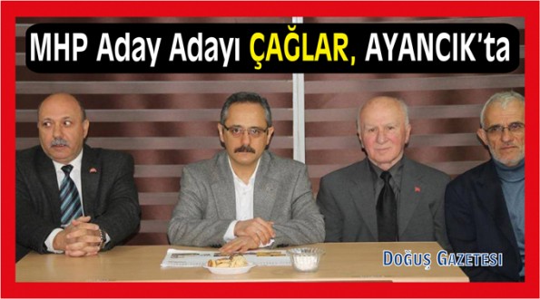 Mustafa Meftun ÇAĞLAR ziyaret turlarını Ayancık ile sürdürdü.