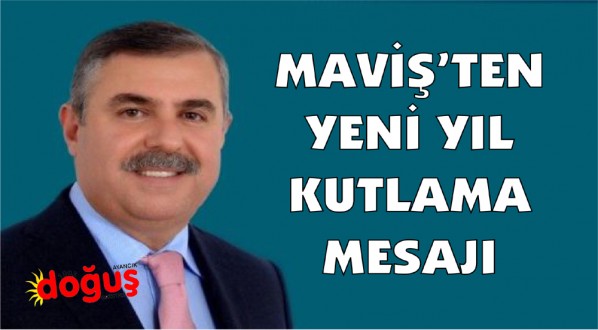 Nazım Maviş'ten Yeni Yıl Mesajı