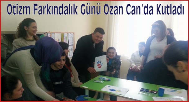 Otizm Farkındalık Günü Ozan Can'da Kutlandı